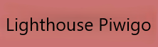 ※Lighthouse Piwigo※
